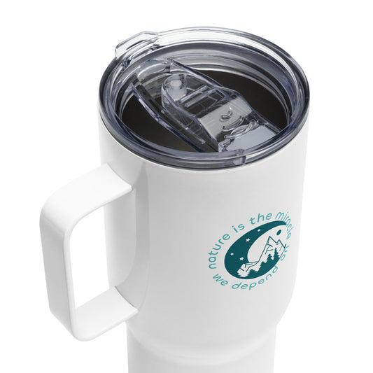 "Nature is the Miracle We Depend On" Travel mug with a handle
